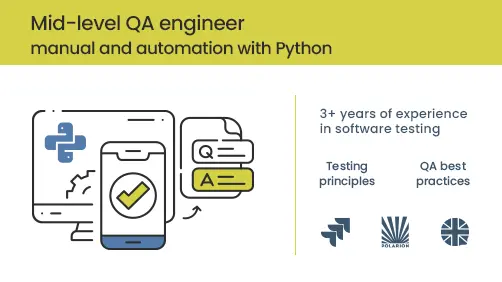 Mid-level QA engineer - manual and automation with Python